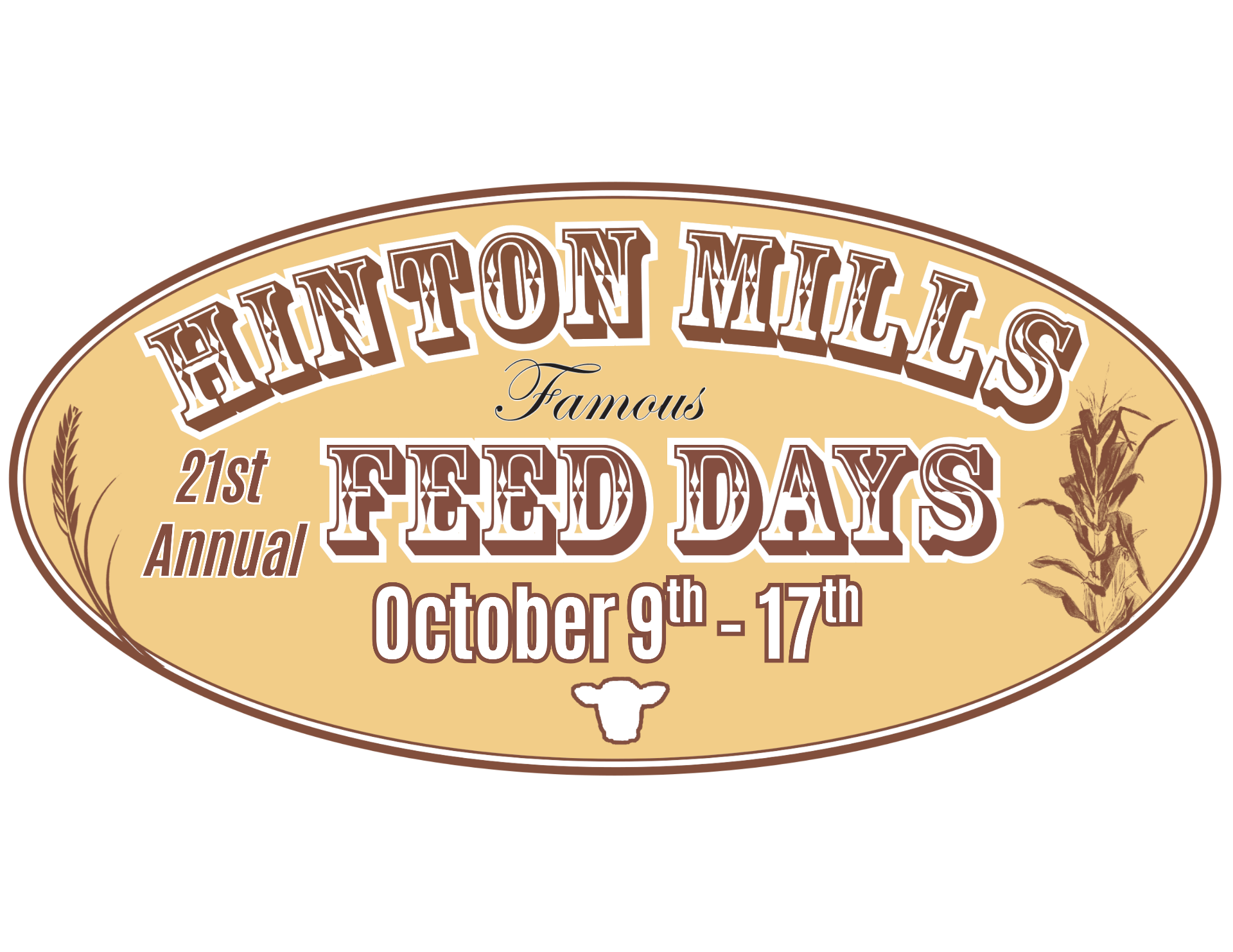Hinton Mills 21st Annual Famous Feed Days, October 9th through 17th